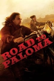 Road to Paloma filmi izle