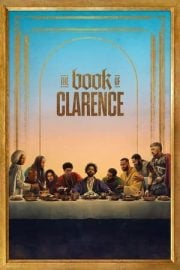 The Book of Clarence film özeti