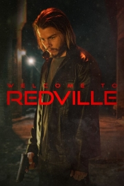 Welcome to Redville online film izle